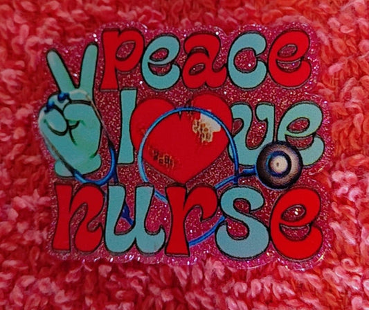 Peace, Love, Nurse